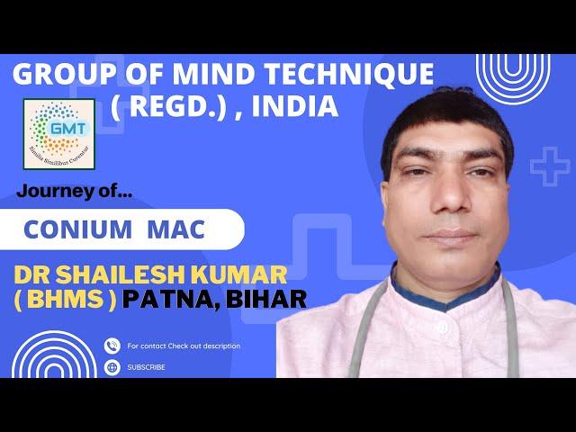 Journey of conium mac || Dr Shailesh Kumar || Group of mind technique (regd) INDIA