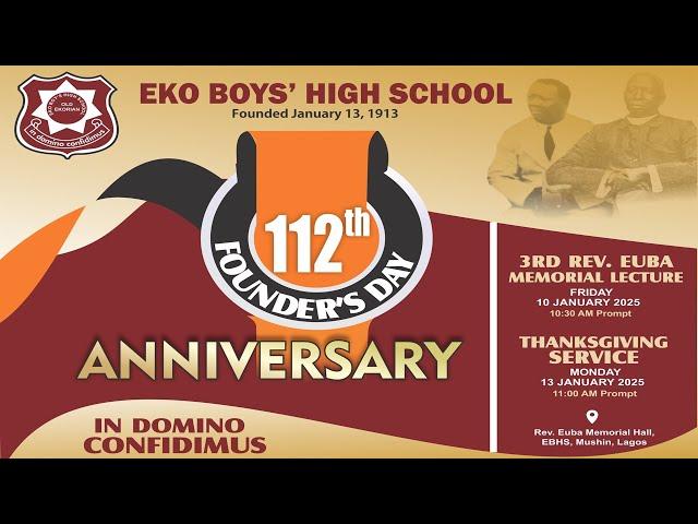 112th Founders’ Day Anniversary of Eko Boys' High School