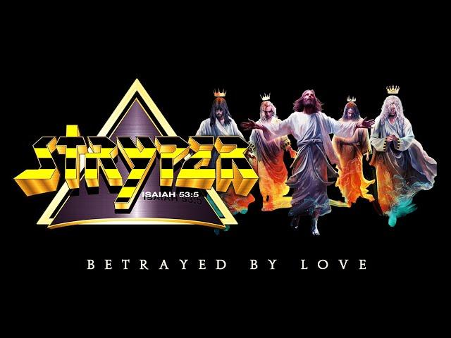 Stryper - "Betrayed By Love" - Official Video