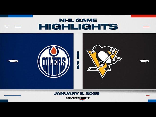 NHL Highlights | Oilers vs. Penguins - January 9, 2025