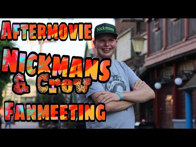 Aftermovie Nickmans & Crew fanmeeting in Slagharen