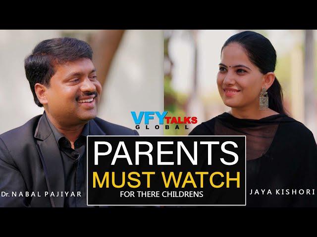 JAYA KISHORI Motivation Talk With Dr.Nabal Pajiyar | Spiritual Talk | VFY GLOBAL #3