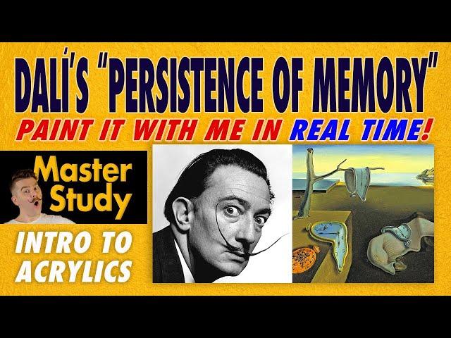 Paint Salvador Dalí's "The Persistence of Memory"! – Master Study – Free Easy Intro Acrylic Painting
