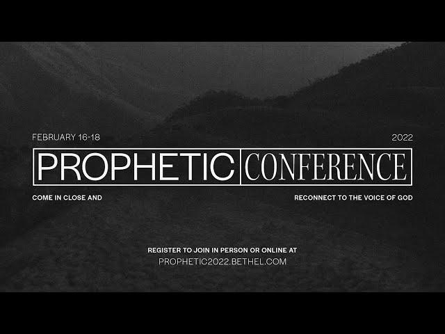 Prophetic Conference 2022 (Official Promo) | Bethel Church