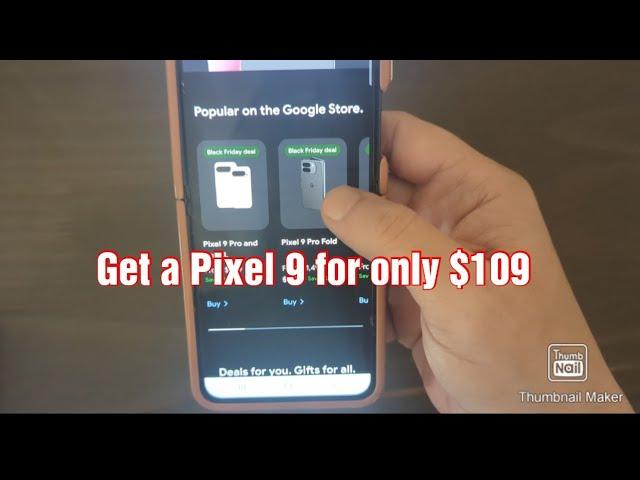 Black Friday deals are here. Get a Pixel 9 for only $109. or Samsung Z Flip 6 for $330 