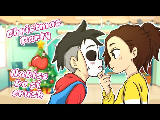 Christmas Party Nakiss ko si Crush | Pinoy Animation