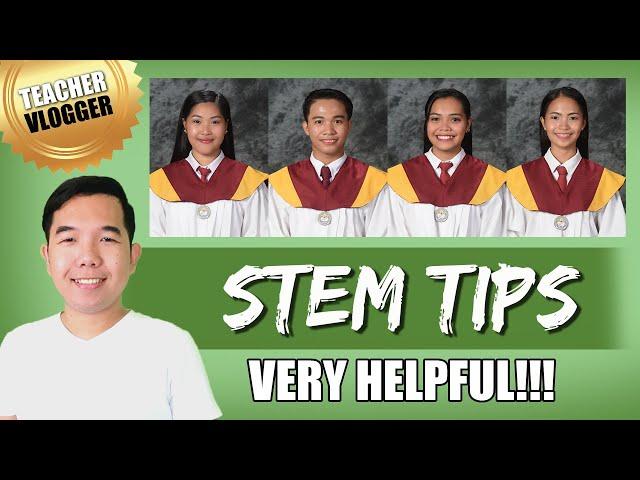 STEM Strand Tips from Senior High School STEM Students | SHS Tips for Incoming Grade 11