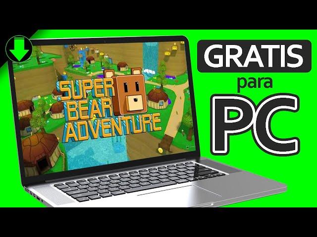  COMO JUGAR SUPER BEAR ADVENTURE PARA PC | 2023