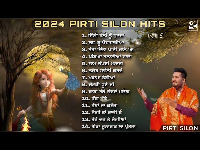 Pirti Silon Hits 2024 | Vol 5 | Audio Jukebox | Baba Balaknath Hits Bhajans | Pirti Silon Music