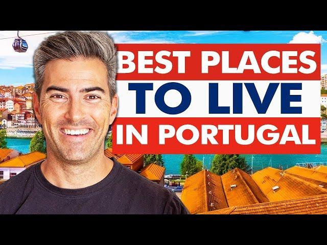 The 12 Best Cities to Live in Portugal Right Now!