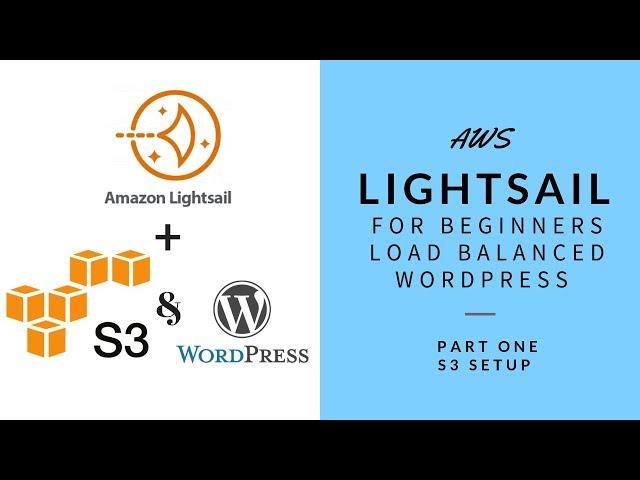 AWS Lightsail for Beginners   Setup Load Balanced WordPress Site Ep 1