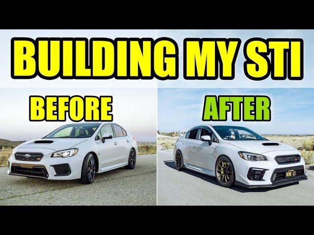 FULL BUILD | Building My Subaru WRX STI Part II