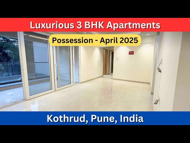 Luxurious 3 BHK Apartments | Possession: April 2025 | Kothrud, Pune, India | +91 74209 23928 #3bhk