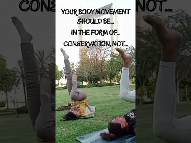 Your Body Movement Should be in Conservation form not Consumption! (Yoga 4 Manifestation) #yogamusic
