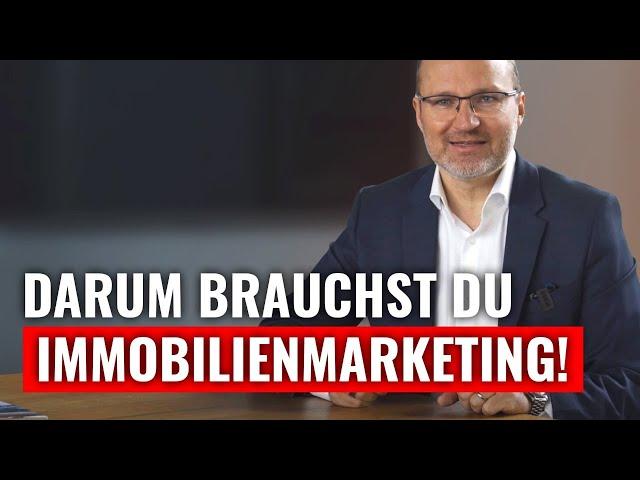 Was ist Immobilienmarketing und warum brauche ich das unbedingt?