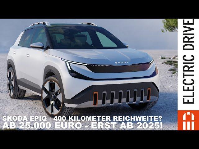 2025 Skoda Epiq = kompaktes Elektroauto mit 400 km Reichweite für 25.000 Euro | Electric Drive News