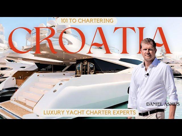 YACHT Charter Croatia: Things You MUST Know