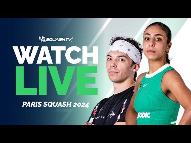 Paris Squash 2024 - Round 1 LIVE! 