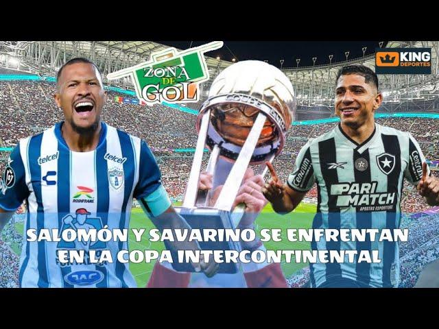 ASÍ SE JUGARÁ LA COPA INTERCONTINENTAL / SALOMÓN VS SAVARINO