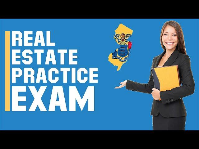 New Jersey Real Estate Exam 2020 (60 Questions with Explained Answers)