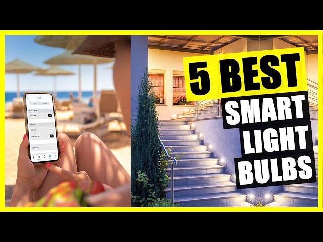TOP 5: Best Smart Light Bulb [2023]