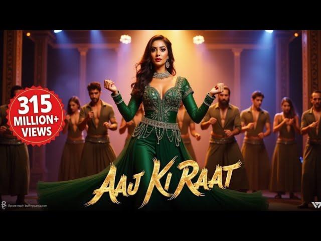 Stree 2 New Song | Aaj Ki Raat ft. Tamannaah | Madhubanti | Sachin-Jigar | 2025 Trending Hit