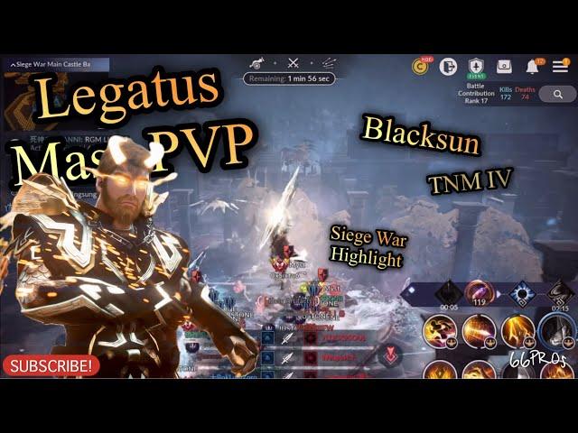 Black Desert Mobile ️LEGATUS️ Blacksun, TNM IV and Siege War, Just another chilling days, GGTY️