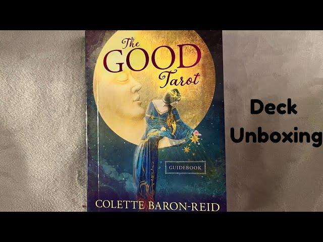 Deck Unboxing of The Good Tarot by Colette Baron-Reid