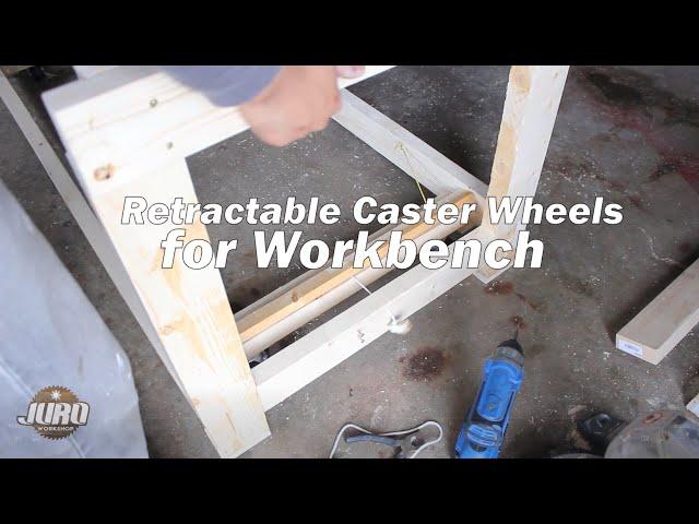 DIY Retractable Caster Wheels for Workbench | JURO Workshop