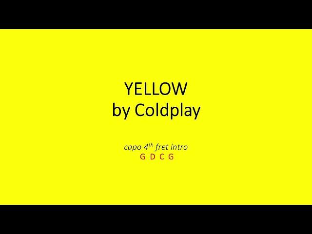 Yellow by Coldplay - Easy chords and lyrics