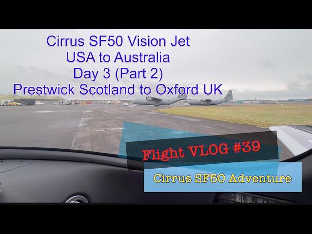 2025 Cirrus SF50 Vision Jet, USA to Australia Again, Day 3 (Part2), Flight VLOG #39