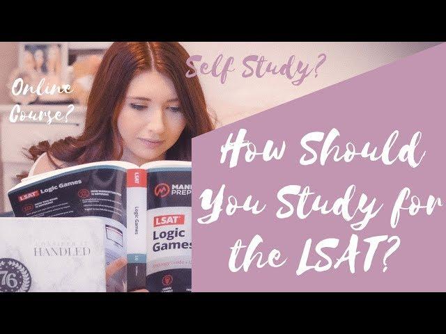 How To Study For The LSAT // Self Study? Online Course? Tutoring?