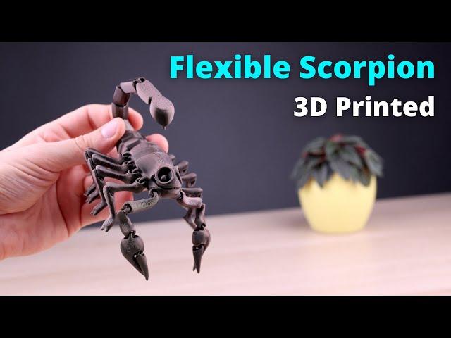 3D Print in Place - Flexible Scorpion