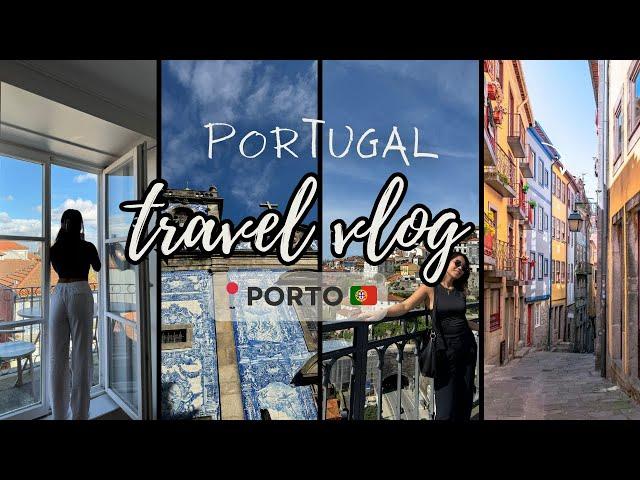 Porto, Portugal  | travel vlog 2024