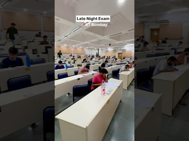 Late Night Exam at IIT Bombay #iit #iitjee #iitbombay #motivation