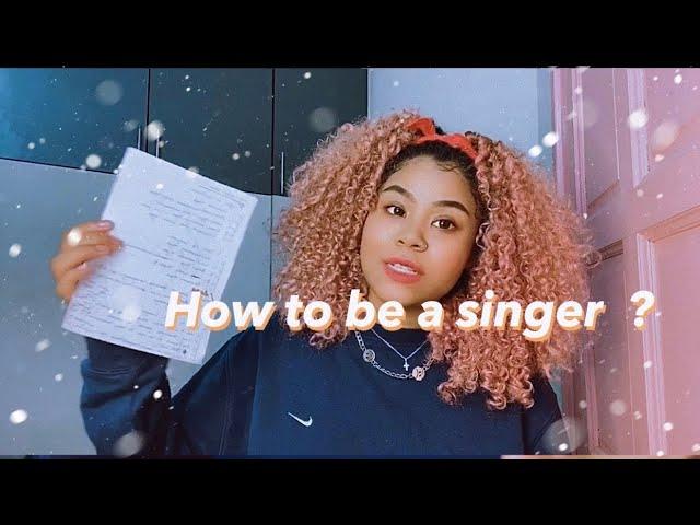 How To Be A Singer | Tips & Advice