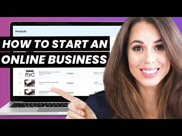 6 Steps To Starting An Online Business From SCRATCH // Real Life Advice for Entrepreneurs