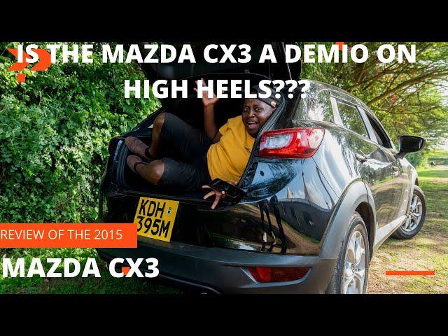 IS THE MAZDA CX3 A DEMIO ON HIGH HEELS??? REVIEW OF THE 2015 MAZDA CX3 #mazda#carnversations#cx3