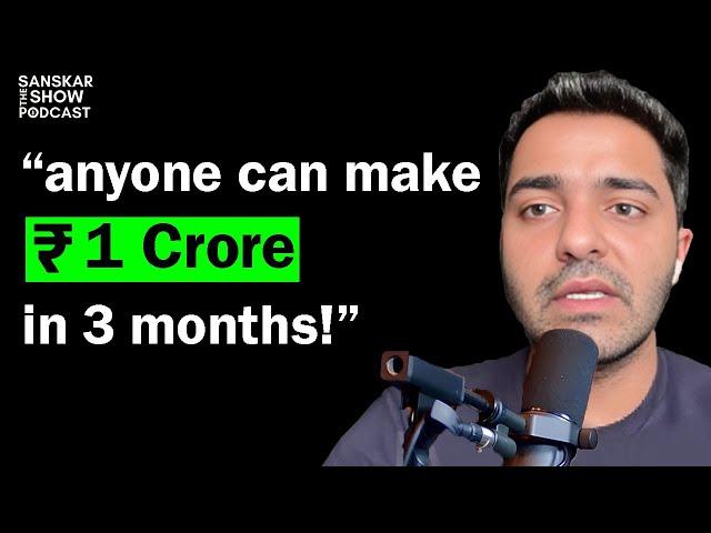 How To Make Minimum 50 Lakhs a Month in India | #101 The Sanskar Show