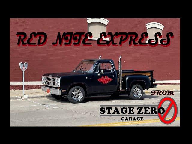 Red Nite Express from Stage Zero Garage!