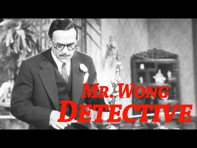 Mr.  Wong, Detective (1938) Boris Karloff -- Restored!