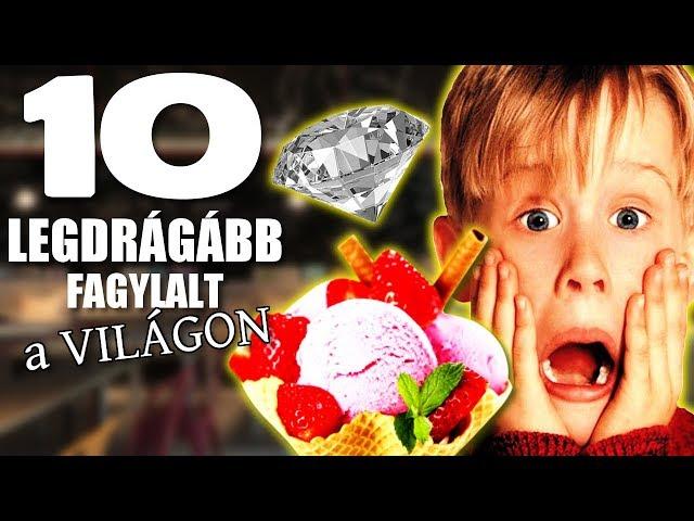 10 Legdrágább Fagylalt a Világon [TOPLISTÁK]