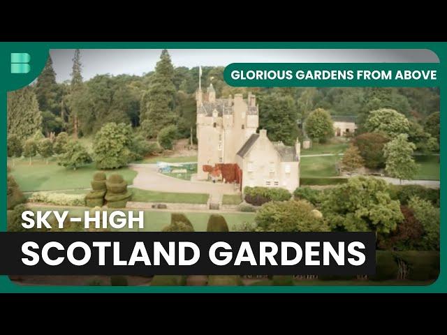 Aerial Views of Scotland's Gardens - Glorious Gardens From Above - S01 EP15 - Gardening Show