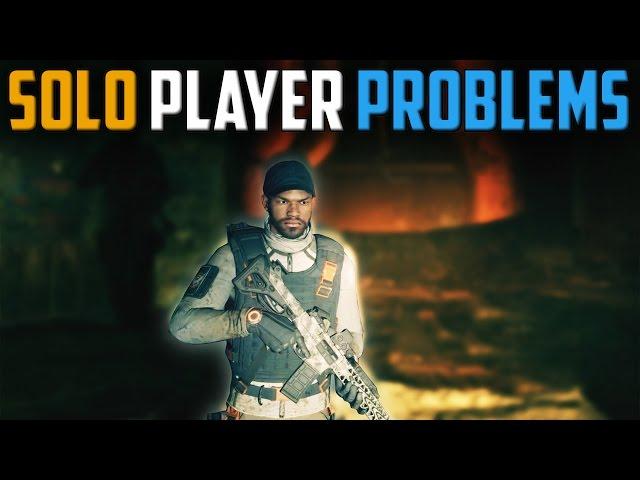 The Division | Solo Player Problems [My Solo Experience]