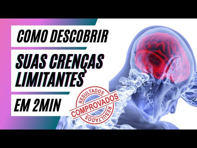 COMO DESCOBRIR CRENÇAS LIMITANTES ? - Por Ellen Winiarski