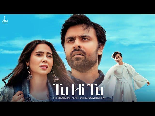 Mohammad Faiz - Tu Hi Tu | Jitendra Kumar | Zahrah S Khan | Arvvindr S Khaira | Bunny | Sagar