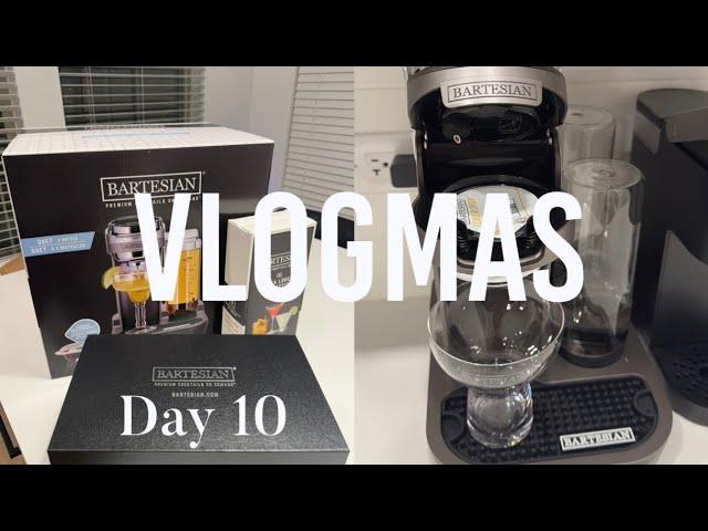 VLOGMAS Day 10 | I Got a Bartesian