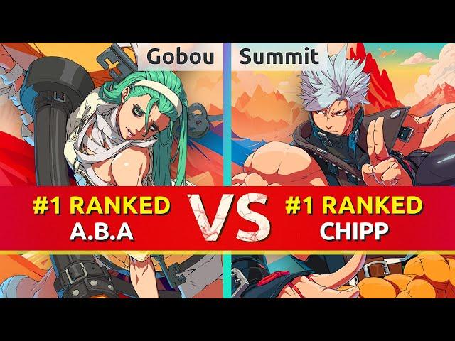 GGST ▰ Gobou (#1 Ranked A.B.A) vs Summit (#1 Ranked Chipp). High Level Gameplay