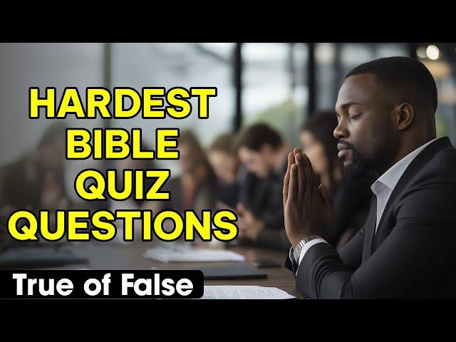 30 Bible Questions To Test Your Knowledge - The Bible Quiz