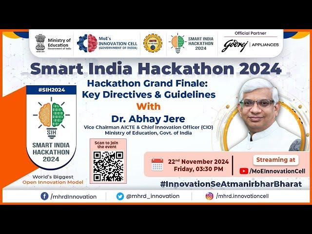 Hackathon Grand Finale: Key Directives & Guidelines with Dr. Abhay Jere, VCM, AICTE & CIO, MoE